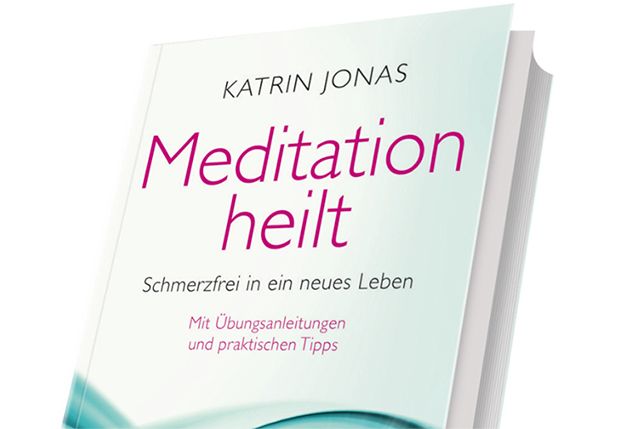 Meditation heilt.